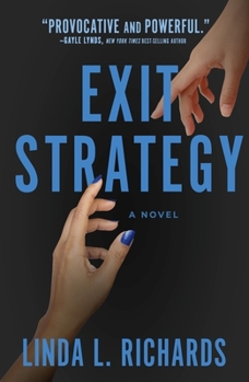 Exit Strategy - Book #2 of the Endings