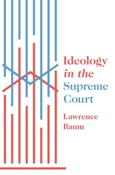 Paperback Ideology in the Supreme Court Book