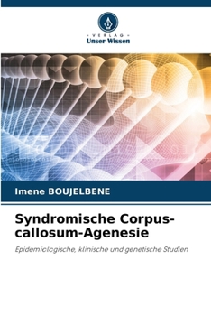 Paperback Syndromische Corpus-callosum-Agenesie [German] Book