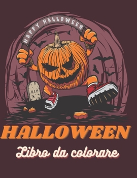 Paperback HALLOWEEN Libro da colorare: Libro da colorare per bambini dai 4 anni - Libro di attività per bambini [Italian] Book