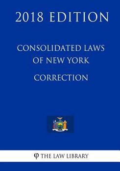 Paperback Consolidated Laws of New York - Correction (2018 Edition) Book