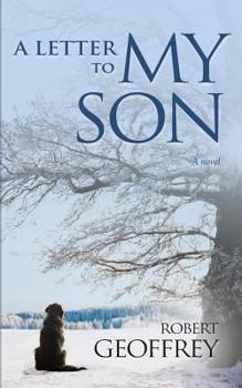 Paperback A Letter To My Son Book