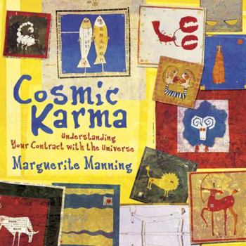 Paperback Cosmic Karma: Understanding Your Contract with the Universe Book