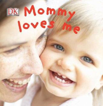 Board book Mommy Loves Me Book