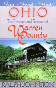 Paperback The Pleasures and Treasures of Warren County, Ohio Book