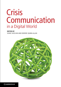 Paperback Crisis Communication in a Digital World Book