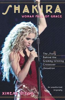 Paperback Shakira: Woman Full of Grace Book