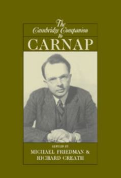 Hardcover The Cambridge Companion to Carnap Book