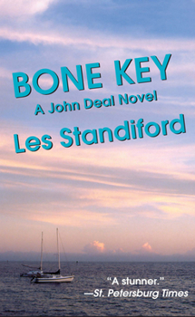 Bone Key - Book #7 of the John Deal