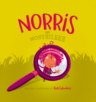 Hardcover Norris the Nostrileer Book