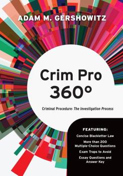 Paperback Crim Pro 360a: Criminal Procedure: The Investigation Process Book