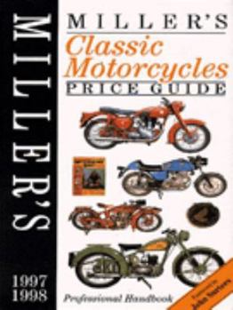 Hardcover Miller's Classic Motorcycles 1997: Price Guide Book