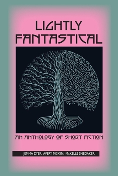 Paperback Lightly Fantastical Book