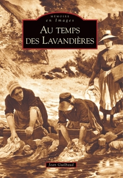 Paperback Lavandières (Au temps des) [French] Book