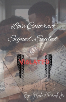 Paperback Love Contract Signed, Sealed & Violated Book