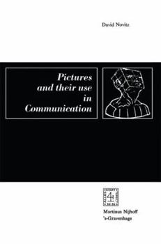 Paperback Pictures and Their Use in Communication: A Philosophical Essay Book