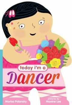 Board book Today I'm a Dancer Book