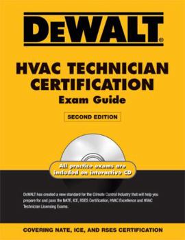 Paperback Dewalt HVAC Technician Certification Exam Guide [With CDROM] Book