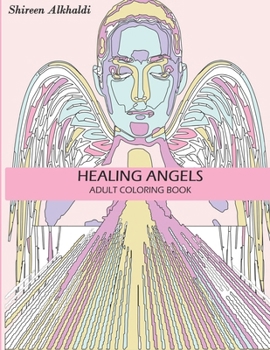 Paperback Healing Angels: Adult Coloring Book