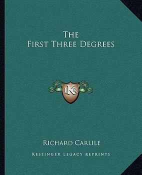 Paperback The First Three Degrees Book