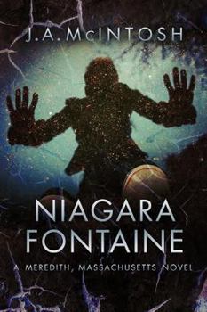 Paperback Niagara Fontaine: A Meredith, Massachusetts Novel Book