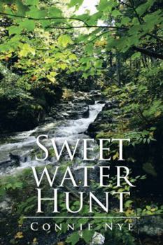 Paperback Sweet Water Hunt Book