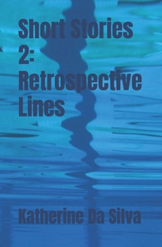 Paperback Short Stories 2: Retrospective Lines Book