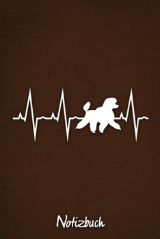 Notizbuch : Braunes Punktraster Pudel Herzschlag Hunde Notizheft Ca DIN A5 Wei? Punktiert 110 Seiten