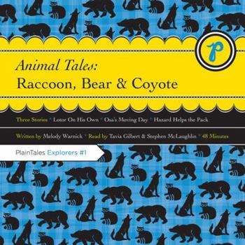 Audio CD Animal Tales: Raccoon, Bear & Coyote Book