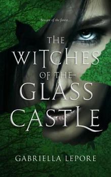 Paperback The Witches of the Glass Castle Book