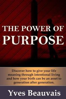 Paperback The Power of Purpose Book