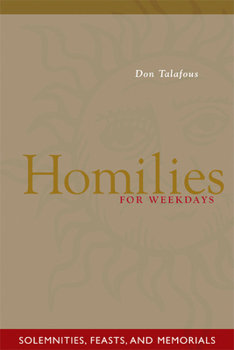 Paperback Homilies for Weekdays: Solemnities, Feasts, and Memorials Book