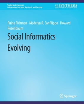 Paperback Social Informatics Evolving Book