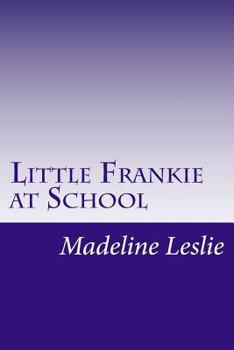 Little Frankie at School - Book  of the Little Frankie