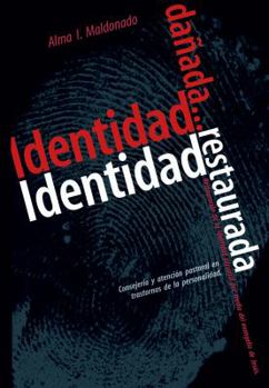 Paperback Identidad dañada… Identidad restaurada Book