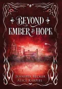 Hardcover Beyond Ember And Hope Book