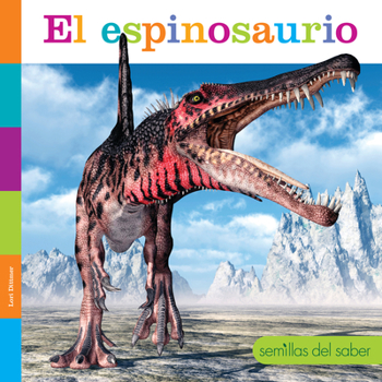 Library Binding El Espinosaurio [Spanish] Book