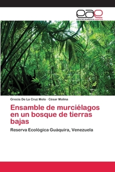 Paperback Ensamble de murciélagos en un bosque de tierras bajas [Spanish] Book