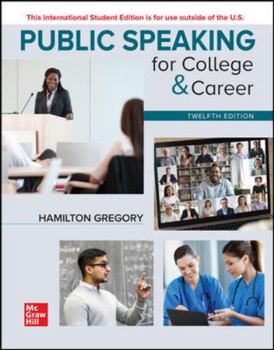Paperback Public Speaking for College & Career 12th Edition, Hamilton Gregory (international Edition) Book