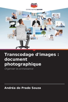 Paperback Transcodage d'images: document photographique [French] Book