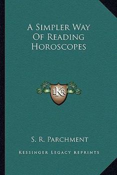 Paperback A Simpler Way Of Reading Horoscopes Book