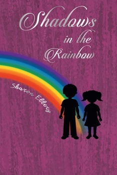 Paperback Shadows in the Rainbow Book
