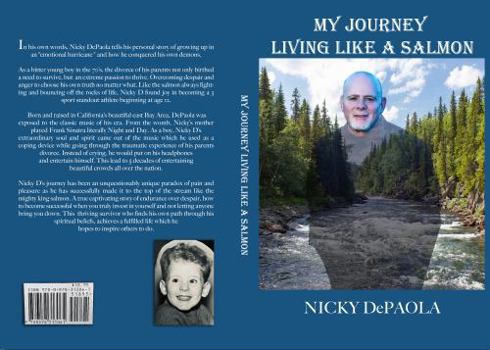 Paperback My Journey Living Like a Salmon Book