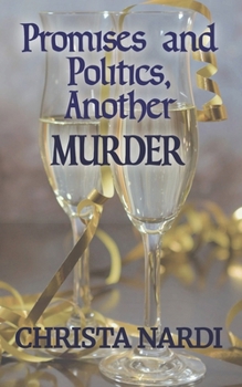 Paperback Promises and Politics, Another Murder Book