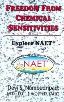Paperback freedom from Chemical Sensitivities: Explore NAET (Nambudripad's Allergy Elimination Techniques) Book