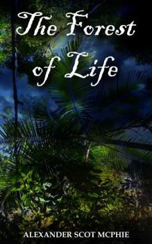 Paperback The Forest of Life Book