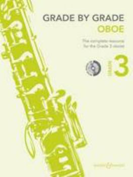 Paperback Grade by Grade - Oboe (Grade 3): With CD of Performances and Accompaniments Book