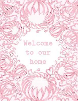 Welcome to Our Home