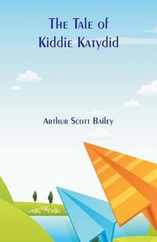 The Tale of Kiddie Katydid - Book  of the Tuck-Me-In Tales