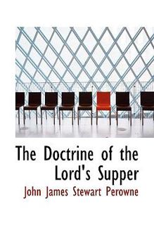 The Doctrine of the Lord's Supper